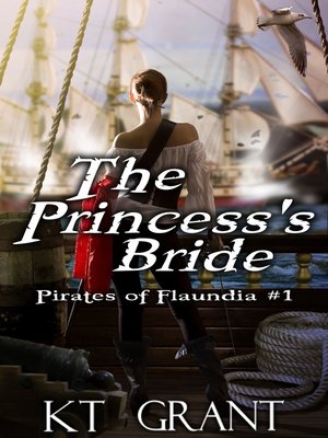 cover image of The Princess's Bride (Pirates of Flaundia #1)